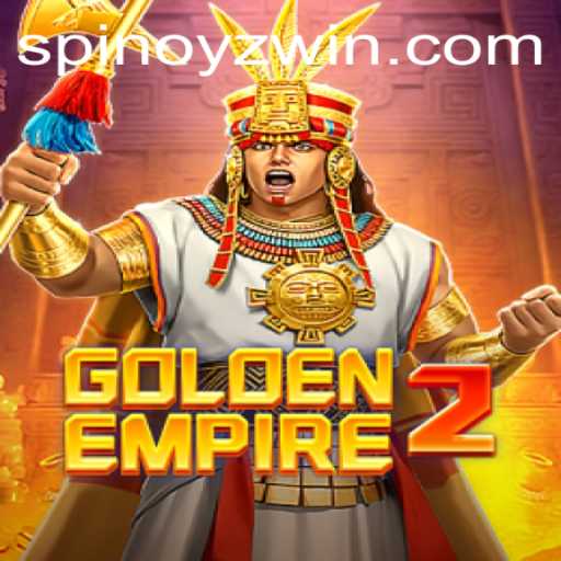 Explore the Adventurous World of GoldenEmpire2 with SPINOYZ